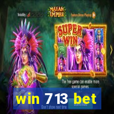 win 713 bet